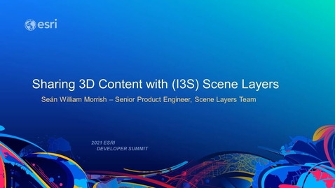 Thumbnail for entry Sharing 3D Content with Scene Layers