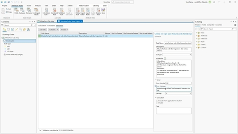 Thumbnail for entry Create a validation rule in ArcGIS Pro