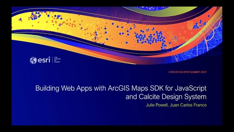 Thumbnail for entry Building Web Apps with ArcGIS Maps SDK for JavaScript and Calcite Design System