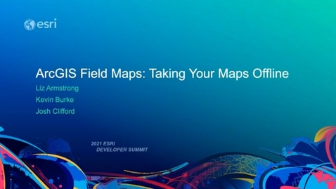 Thumbnail for ArcGIS Field Maps: Taking Your Maps Offline