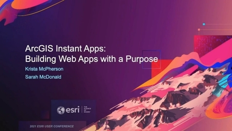 Thumbnail for entry ArcGIS Instant Apps: An Introduction