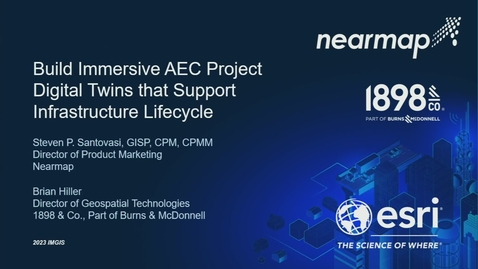 Thumbnail for entry Build Immersive AEC Project Digital Twins that Support Infrastructure Lifecycle