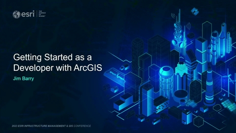 Thumbnail for Getting Started as a Developer with ArcGIS