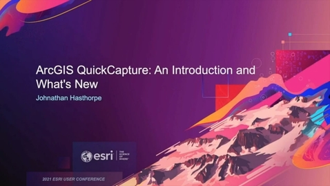 Thumbnail for entry ArcGIS QuickCapture: An Introduction and What's New