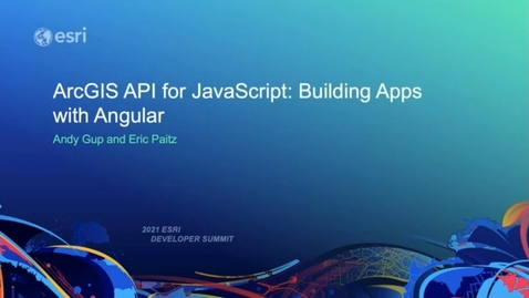 Thumbnail for Building Apps with Angular - ArcGIS API for JavaScript