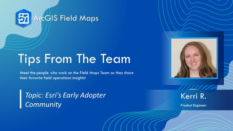 Thumbnail for Tips from the Team | Early Adopter Community