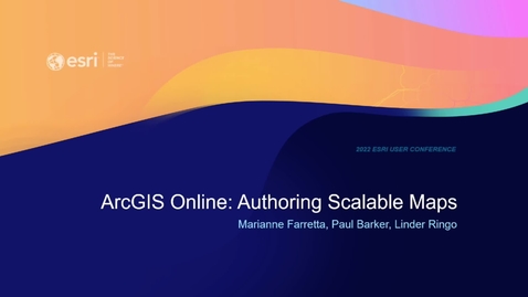 Thumbnail for entry ArcGIS Online: Best Practices Authoring Scalable Maps