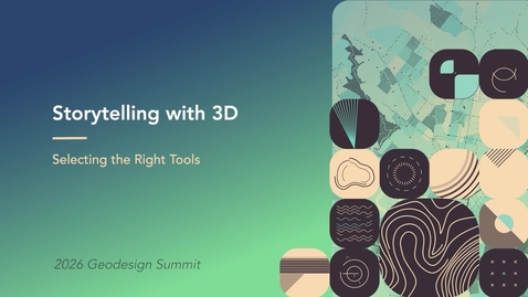 Thumbnail for Storytelling with 3D: Selecting the Right Tools