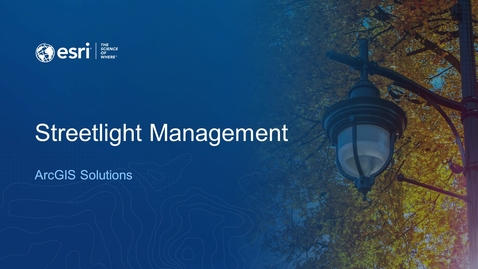 Thumbnail for entry Streetlight Management