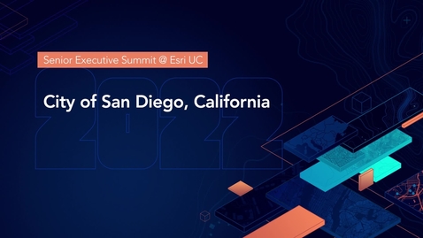 Thumbnail for entry 2022 SES @ Esri UC: City of San Diego, California