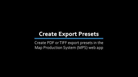 Thumbnail for MPS web app - Create export presets