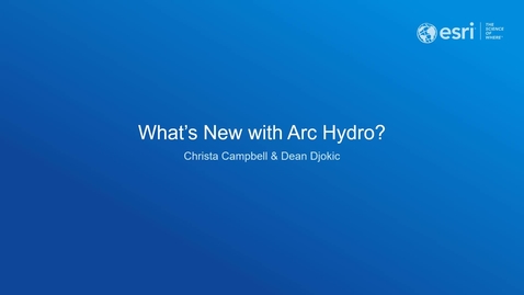 Thumbnail for entry What is New with Arc Hydro?