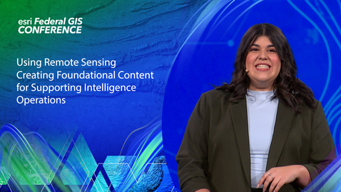 Thumbnail for Using Remote Sensing to Create Foundational Content for Supporting Intelligence Operations