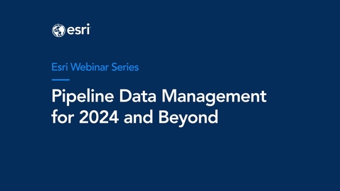 Thumbnail for entry Pipeline Data Management for 2024 and Beyond