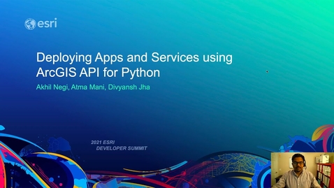 Thumbnail for entry Deploying Apps and Services with ArcGIS API for Python
