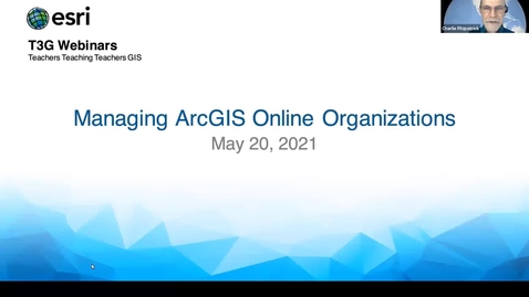 Thumbnail for entry Managing ArcGIS Online Organizations