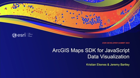 Thumbnail for entry ArcGIS Maps SDK for JavaScript: Data Visualization