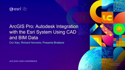 Thumbnail for ArcGIS Pro: Autodesk Integration with the Esri System Using CAD and BIM Data