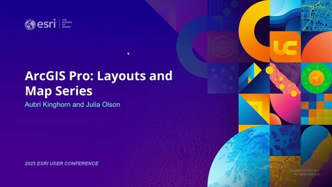 Thumbnail for ArcGIS Pro: Layouts and Map Series