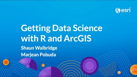 Thumbnail for Getting Data Science with R and ArcGIS