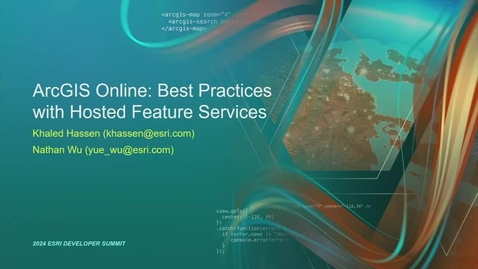 Thumbnail for ArcGIS Online: Best Practices with Hosted Feature Services
