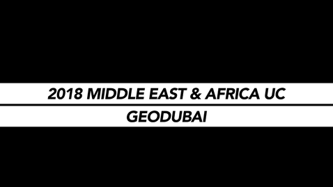 Thumbnail for entry GeoDubai: Inspiring a New Era of GeoIntelligence for a Smart &amp; Sustainable City