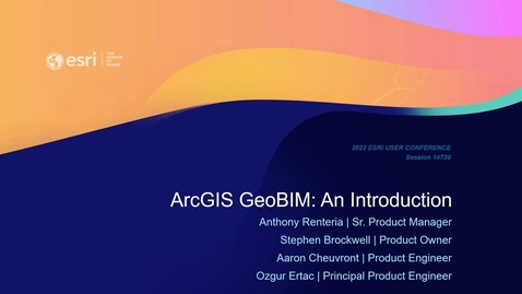 Thumbnail for entry ArcGIS GeoBIM: An Introduction