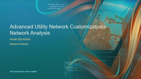 Thumbnail for entry Advanced Utility Network  Customizations - Network Analysis