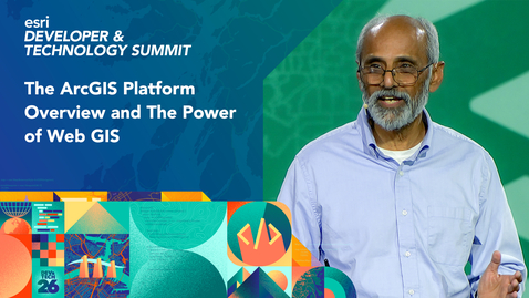 Thumbnail for The ArcGIS Platform Overview and 
The Power of Web GIS