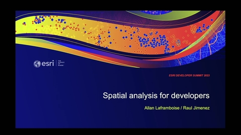 Thumbnail for entry Spatial Analysis for Developers