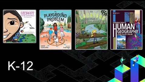 Thumbnail for 2020 Esri Education Summit | K-12