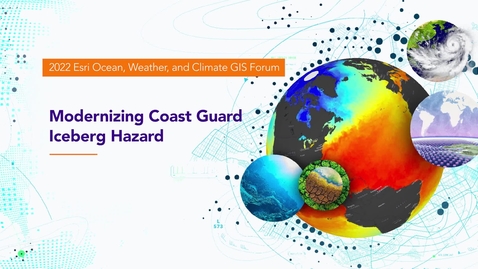Thumbnail for entry Modernizing Coast Guard Iceberg Hazard