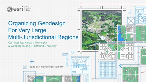 Thumbnail for entry Organizing Geodesign for Multi-Jurisdictional Regions