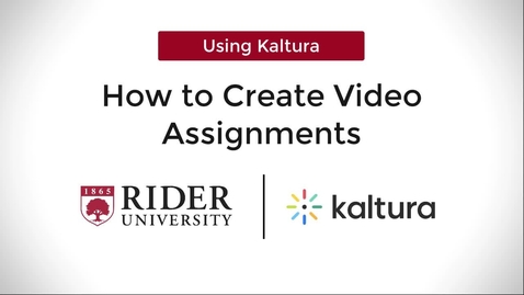 Thumbnail for entry How to Create Video Assignments