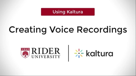 Thumbnail for entry Creating Voice Recordings