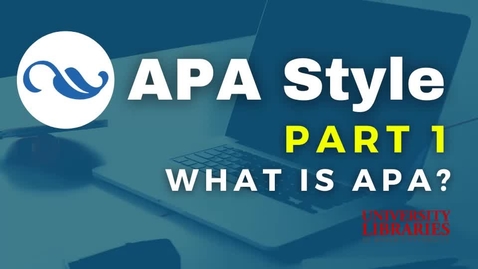 Thumbnail for APA Part 1: What is APA?