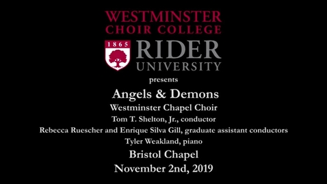 Thumbnail for entry 2019-11-02 Chapel Choir - Angels &amp; Demons