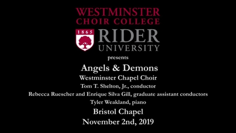 Thumbnail for 2019-11-02 Chapel Choir - Angels &amp; Demons