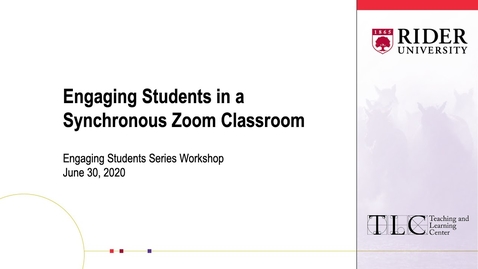 Thumbnail for entry Engaging Students in a Synchronous Zoom Classroom