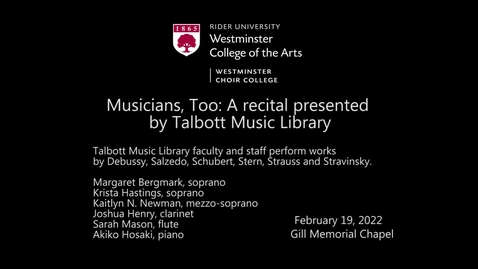 Thumbnail for entry Musicians, Too: A recital presented by Talbott Music Library