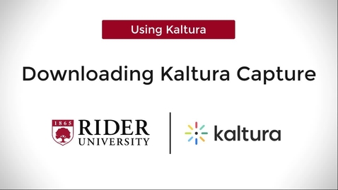 Thumbnail for Kaltura Capture: How-To Download &amp; Install