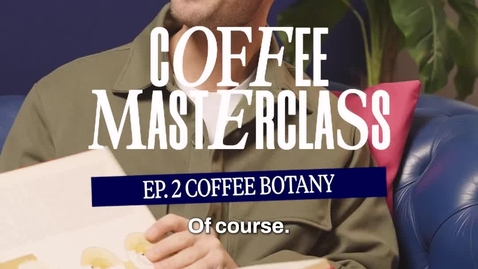 Thumbnail for Coffee Botany