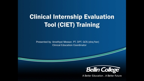 Thumbnail for entry Clinical Internship Evaluation Tool (CIET) Training