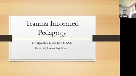 Thumbnail for entry Trauma Informed Pedagogy