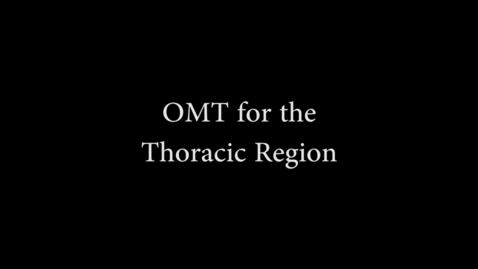 Thumbnail for entry Thoracic OMT