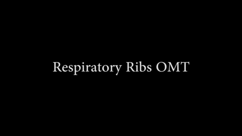 Thumbnail for entry Respiratory Ribs OMT