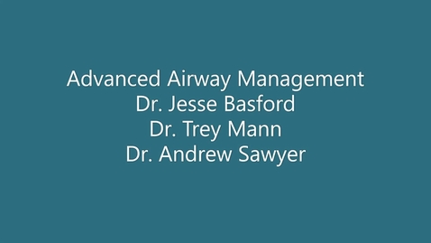Thumbnail for Advanced Airway Management