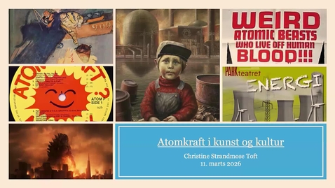 Thumbnail for Atomkraft i kunst og kultur