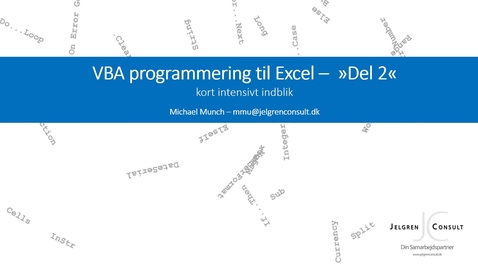 Thumbnail for VBA programmering til Excel – Kort intensivt indblik – del 2
