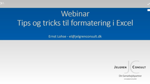 Thumbnail for entry Smarte tricks til formatering i Excel så modellerne bliver lettere læselige